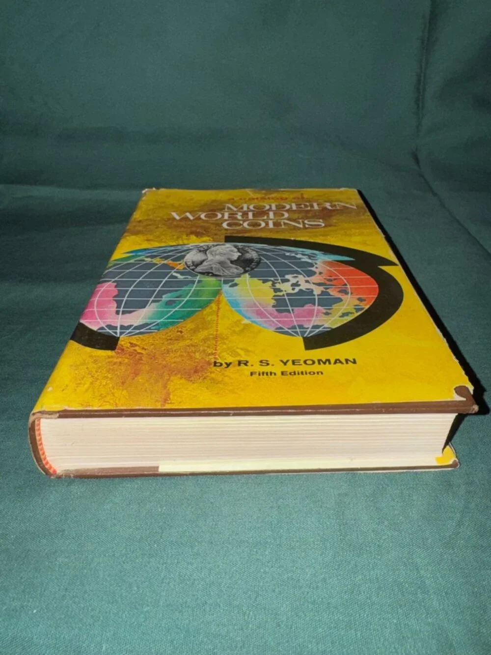 A Catalog Of Modern World Coins By R. S. Yeoman Fifth Edition